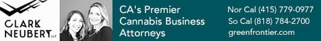 A rectangular ad banner for Clark Neubert LLP. On the left, there's a black and white photo of two women smiling. Text on the right reads: "CA’s Premier Cannabis Business Attorneys. Trusted for Marijuana Law Compliance. Nor Cal (415) 779-0777. So Cal (818) 794-2170. greenfrontier.com". CA Norml