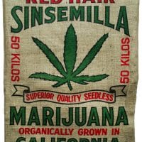 A burlap sack labeled "RED HAIR SINSEMILLA MARIJUANA," featuring a large green cannabis leaf illustration. Text reads "SUPERIOR QUALITY SEEDLESS," "50 KILOS," and notes that it is "Organically Grown in California U.S.A." on a beige background. Perfect as a Thank You Gift for joining Cal NORML! CA Norml