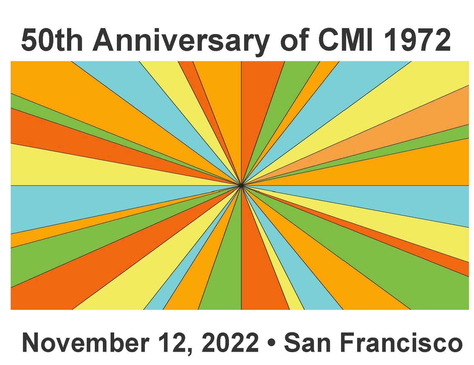 Cal NORML 50th anniversary of CMI