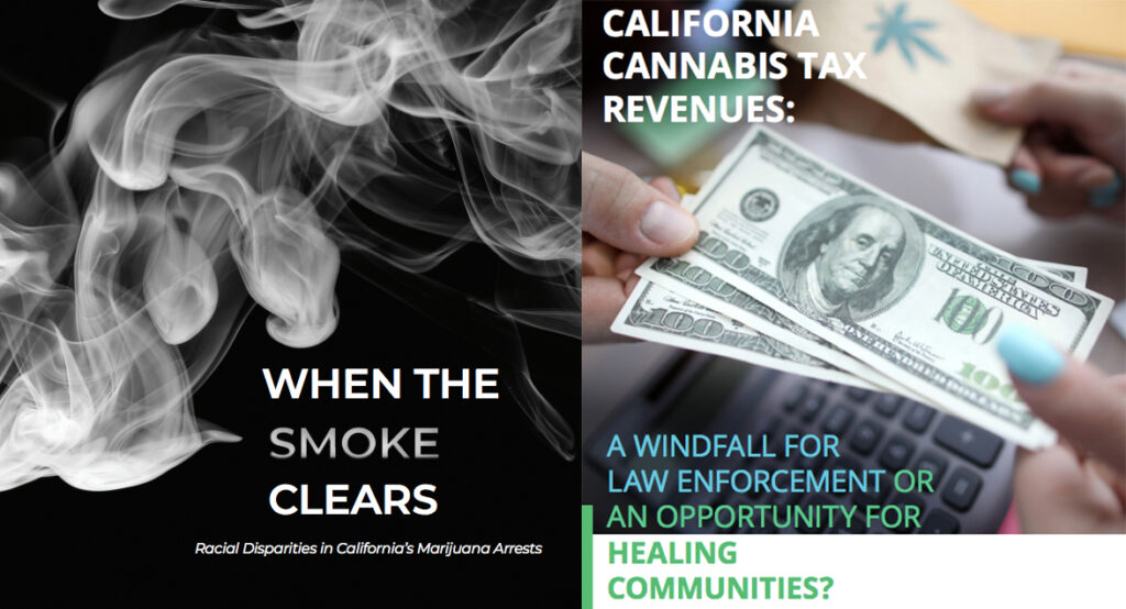 Split image with the left half showing white smoke on a black background with text "WHEN THE SMOKE CLEARS: Racial Arrest Disparities in California's Cannabis Industry." The right half shows hands exchanging U.S. dollar bills with text "CALIFORNIA CANNABIS TAX REVENUES: A WINDFALL FOR LAW ENFORCEMENT OR AN OPPORTUNITY FOR HEAL CA Norml