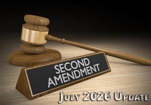 A judge’s gavel rests beside a nameplate labeled “Second Amendment.” Bold text at the bottom reads “July 2026 Update” on a wood surface, hinting at a Supreme Court decision on whether marijuana users can possess guns. Ca NORML